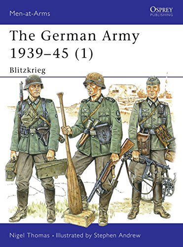 The German Army, 1939-45: Blitzkrieg (Men-at-arms Series, 311, Band 1)
