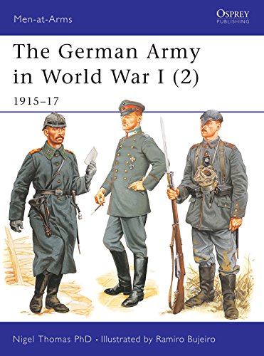 The German Army in World War I 1915-17 (2) (Men-At Arms, 407, Band 2)