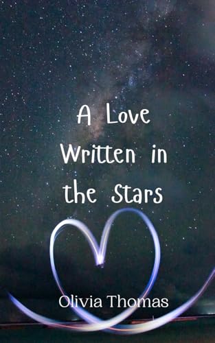 A Love Written in the Stars von Creative Arts Management OÜ