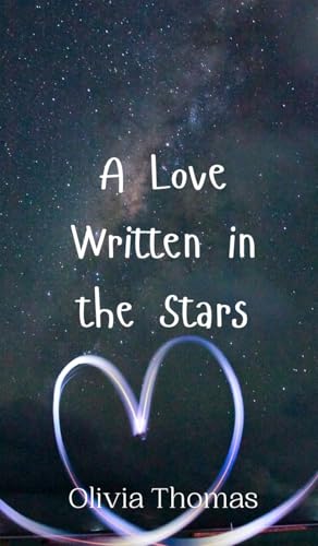 A Love Written in the Stars von Creative Arts Management OÜ