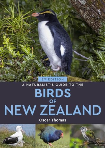 A Naturalist's Guide to the Birds of New Zealand (Naturalist's Guides) von John Beaufoy Publishing Ltd