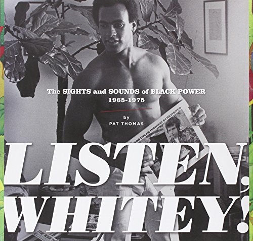 LISTEN, WHITEY!: The Sounds of Black Power 1965-1975 HC von Fantagraphics Books