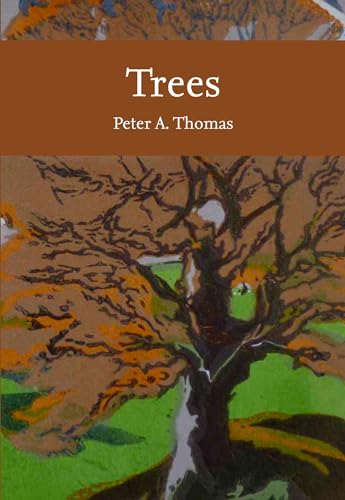 Trees (Collins New Naturalist Library)