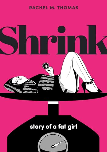 Shrink: Story of a Fat Girl von Graphic Mundi