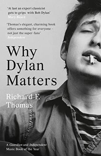 Why Dylan Matters von William Collins