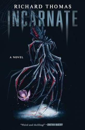 Incarnate: A Novel