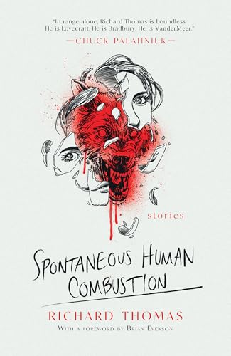 Spontaneous Human Combustion: Short Stories von Keylight Books