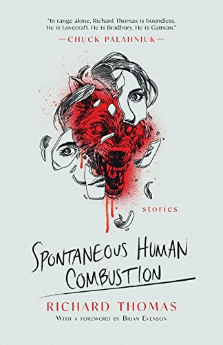 Spontaneous Human Combustion: Short Stories