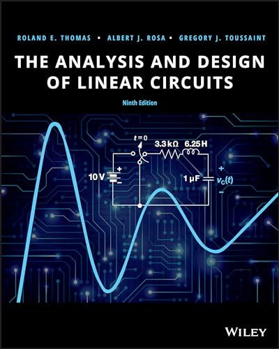 The Analysis and Design of Linear Circuits von Wiley