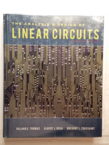 The Analysis and Design of Linear Circuits (Delisted)