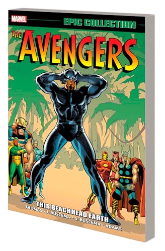 AVENGERS EPIC COLLECTION: THIS BEACHHEAD EARTH [NEW PRINTING] von Marvel Universe