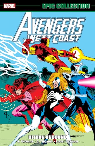 Avengers West Coast Epic Collection: Ultron Unbound (Avengers West Coast Avengers) von Marvel