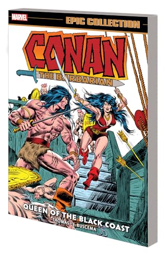 Conan the Barbarian Epic Collection: The Original Marvel Years - Queen of the Black Coast