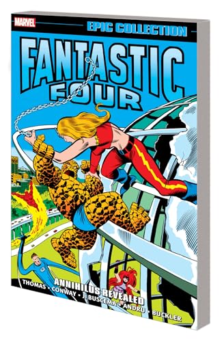 FANTASTIC FOUR EPIC COLLECTION: ANNIHILUS REVEALED (Fantastic Four Epic Collection, 8)