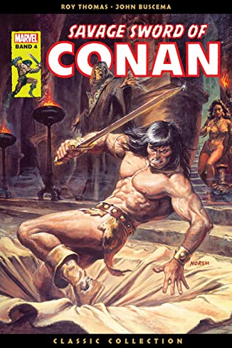 Savage Sword of Conan: Classic Collection: Bd. 4 Savage Sword of Conan: Classic Collection: Bd. 4