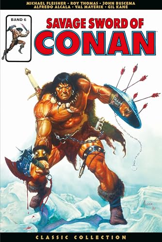Savage Sword of Conan: Classic Collection: Bd. 6 von Panini