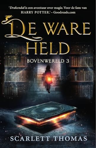 De ware held (Bovenwereld, 3)