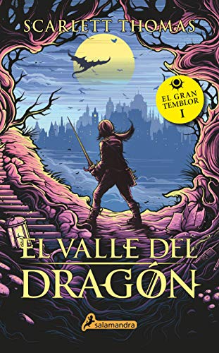 El Valle del Dragon: Gran Temblor I (Colección Salamandra Juvenil, Band 1) von Salamandra Infantil y Juvenil