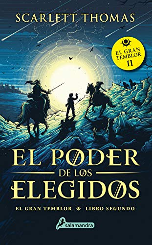 Poder de Los Elegidos, El: Gran Temblor II (Colección Salamandra Juvenil, Band 2)