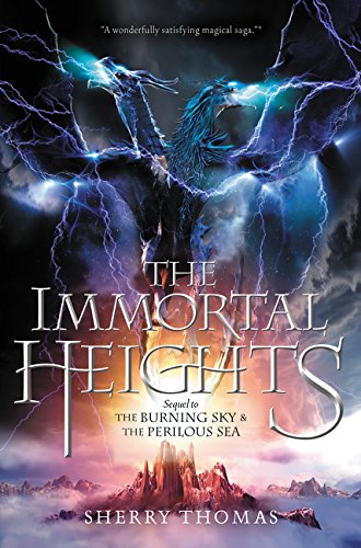 The Immortal Heights (Elemental Trilogy, 3)
