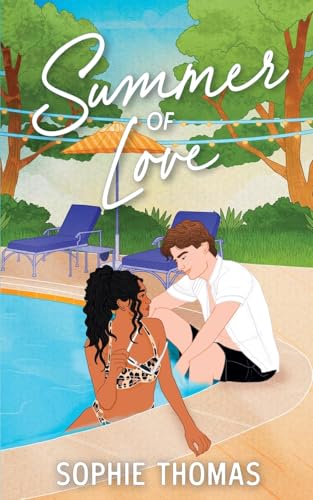 Summer of Love (The Love You Want, Band 1) von Sophie Thomas