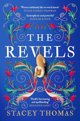 The Revels: A deliciously dark and spellbinding historical debut, perfect for fans of Stacey Halls von HQ Digital