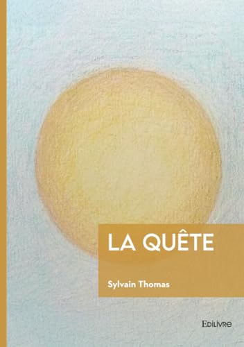 La Quête La Quête von Édilivre