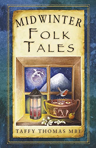 Midwinter Folk Tales (Folk Tales: United Kingdom)