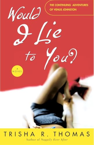 Would I Lie to You?: A Novel von CROWN