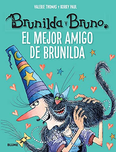 Brunilda y Bruno. El mejor amigo de Brunilda von BLUME (Naturart)