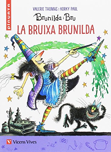 LA BRUIXA BRUNILDA (PINYATA) (Col.lecció Pinyata) von Editorial Vicens Vives