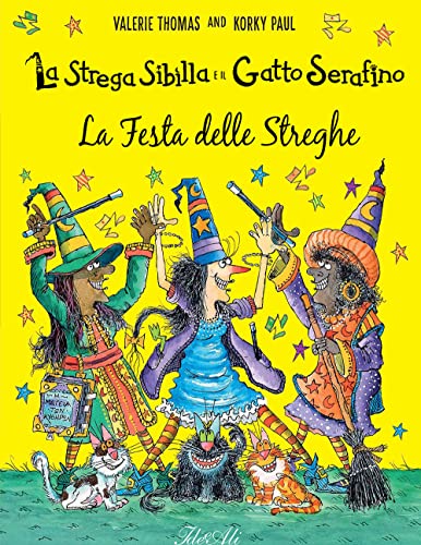 La festa delle streghe. La strega Sibilla e il gatto Serafino. Ediz. a colori (Libri illustrati) von IdeeAli