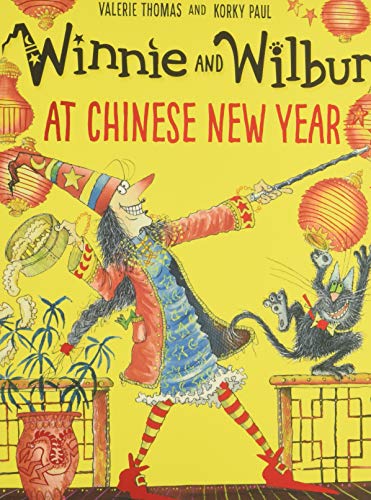 Winnie and Wilbur at Chinese New Year Winnie and Wilbur at Chinese New Year von Oxford Children s Books