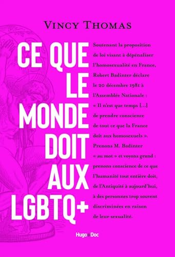 Ce que le monde doit aux LGBTQ+ Ce que le monde doit aux LGBTQ+ von HUGO DOCUMENT