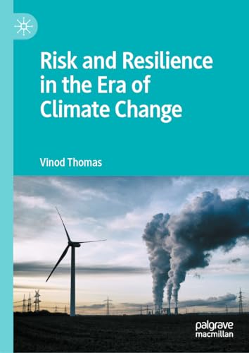 Risk and Resilience in the Era of Climate Change von Palgrave Macmillan