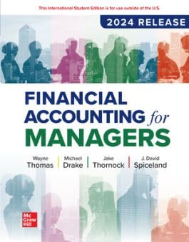 Financial Accounting for Managers: 2024 Release ISE von McGraw-Hill Education