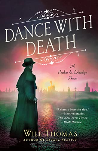Dance with Death: A Barker & Llewelyn Novel (The Barker & Llewelyn, 12) von Minotaur