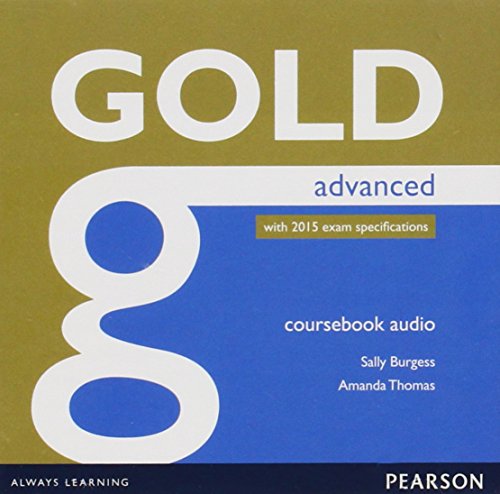 Gold Advanced Class Audio CDs,Audio-CD Gold Advanced Class Audio CDs,Audio-CD von Pearson Longman