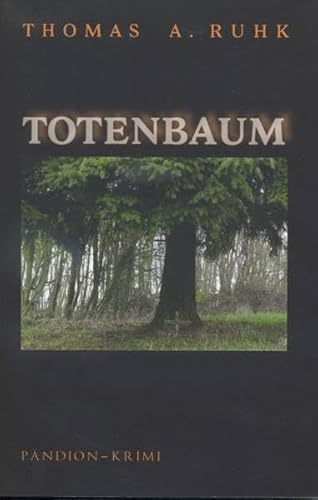 Totenbaum (Okkult-Krimi-Reihe)