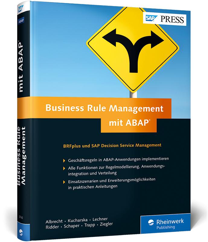 Business Rule Management mit ABAP von Rheinwerk Verlag GmbH