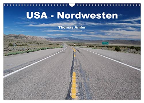 USA - Nordwesten (Wandkalender 2024 DIN A3 quer), CALVENDO Monatskalender von CALVENDO