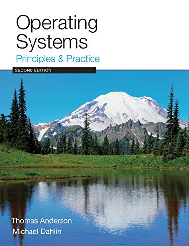 Operating Systems: Principles and Practice von Recursive Books