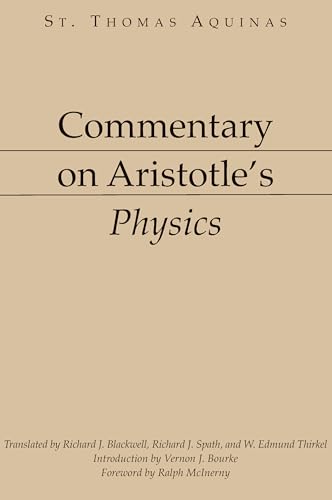 Commentary on Aristotle's Physics (Dumb Ox Books' Aristotelian Commentary Series) von Wiley