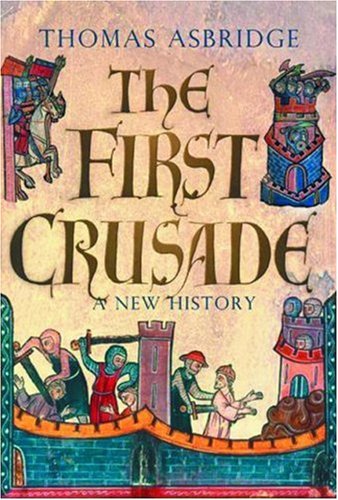 The First Crusade von Oxford University Press