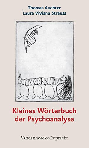 Kleines Wörterbuch der Psychoanalyse (Sammlung Vandenhoeck): Etwa 340 Stichwörter von Vandenhoeck + Ruprecht