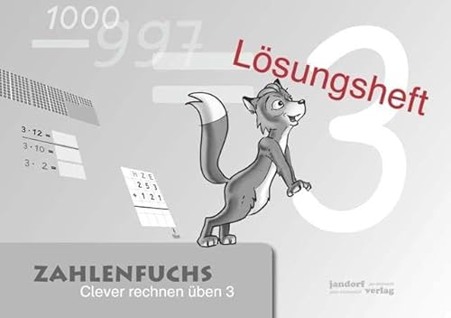 Zahlenfuchs 3 (Lösungsheft): Clever rechnen üben