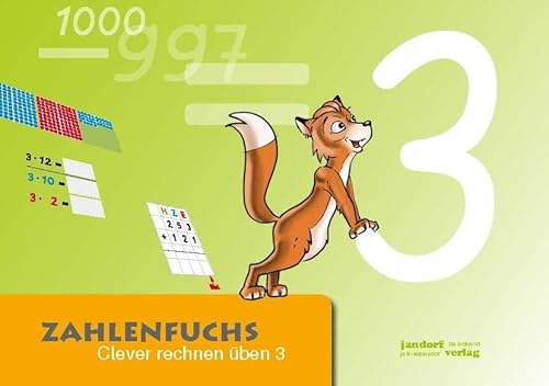 Zahlenfuchs 3: Clever rechnen üben