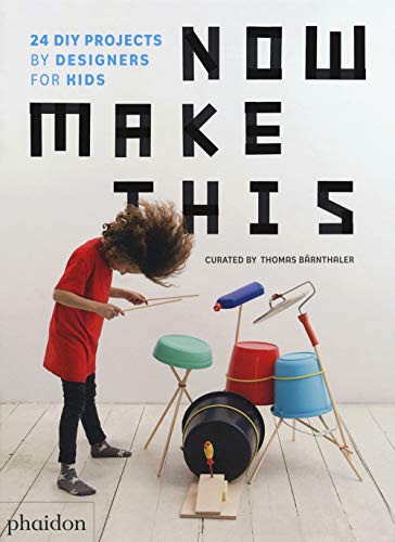 Now Make This: 24 DIY Projects by Designers for Kids (Libri per bambini)