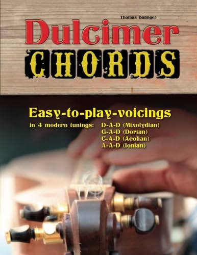 Dulcimer Chords: Easy-to-play-voicings in 4 modern tunings