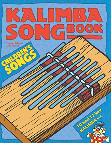 Kalimba Songbook: Children’s Songs von Independently published